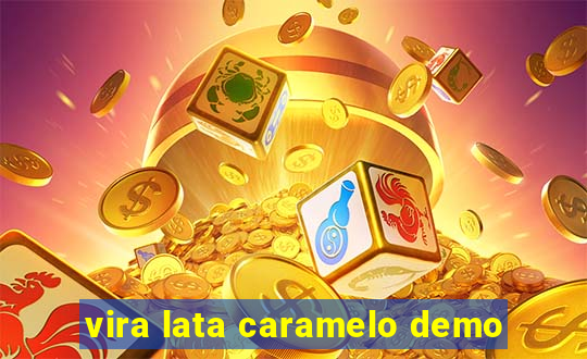 vira lata caramelo demo